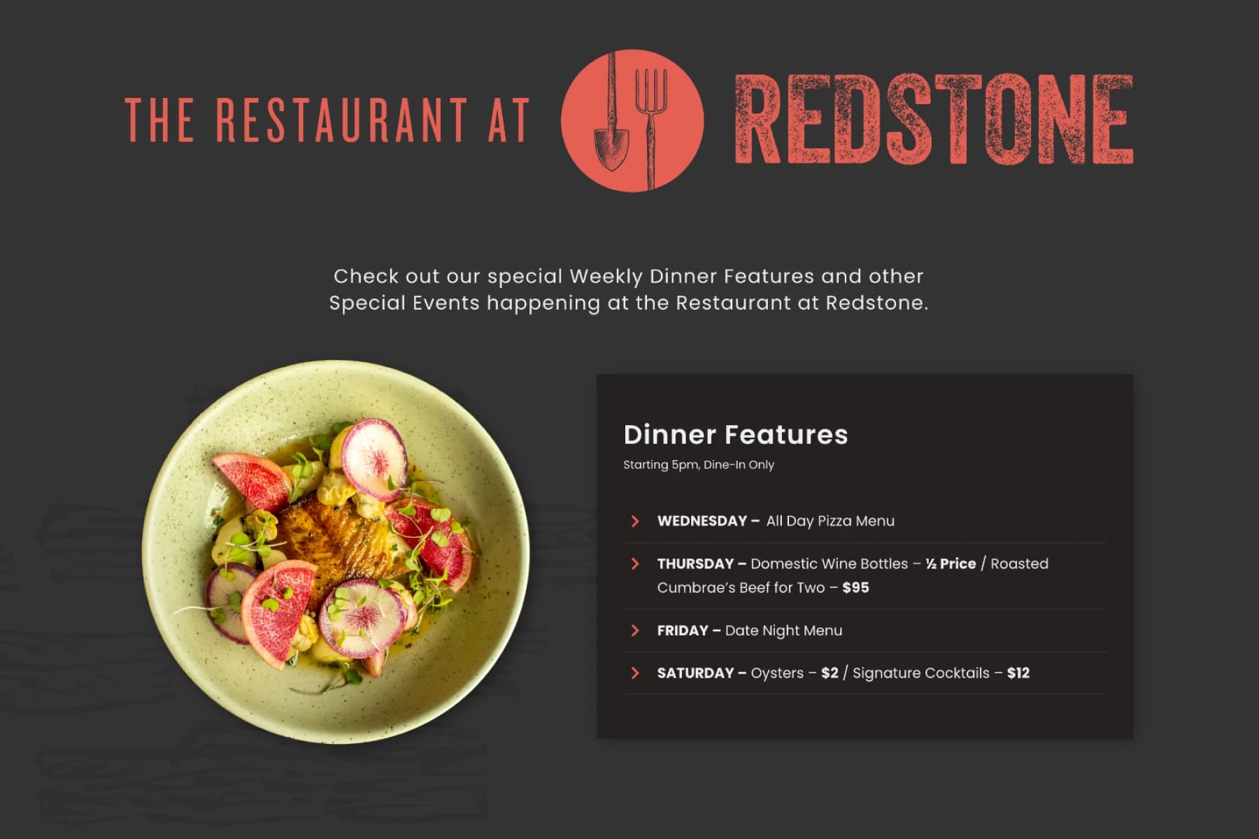 Redstone Winery & Restaurant: the Restaurant at Redstone wordmark above a plated dish and the weekly dinner features